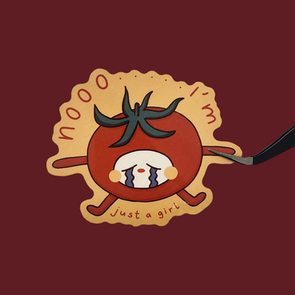 "Nooo.. I'm just a girl" Tom Sticker