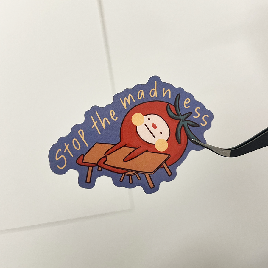 "Stop the madness" Tom Sticker