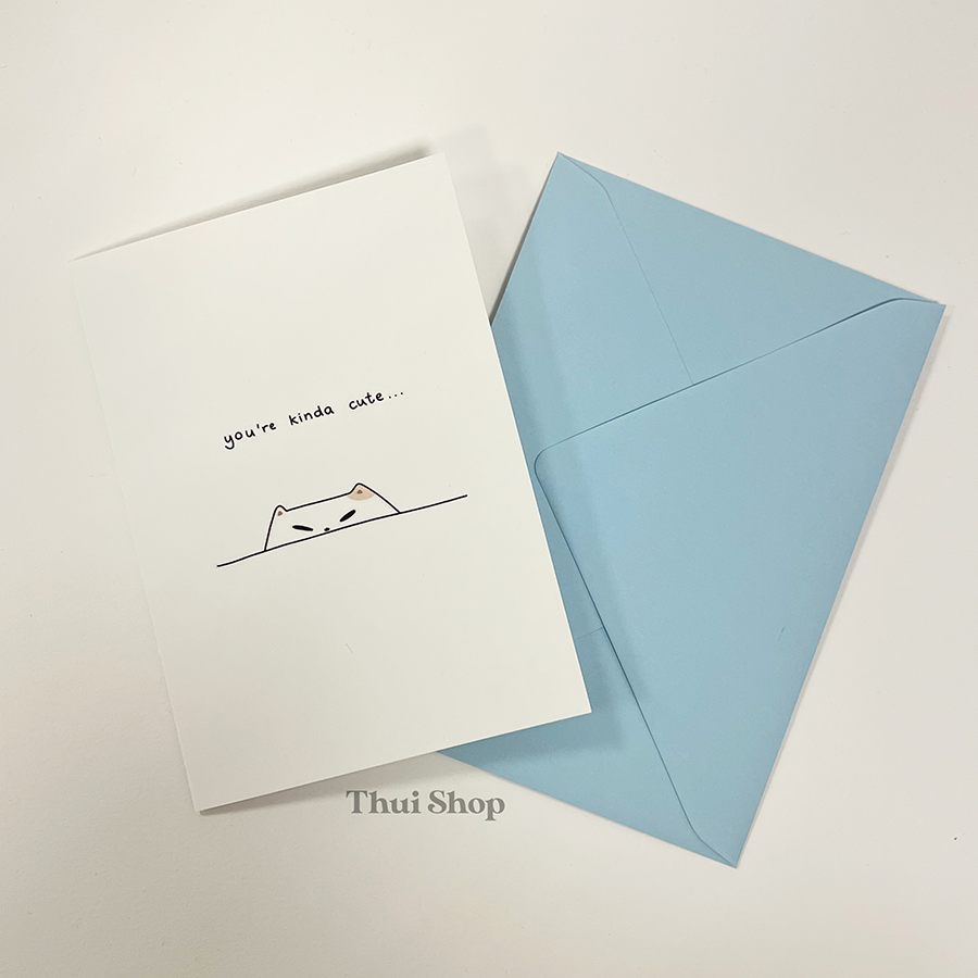 "You're kinda cute" Frankie Greeting Card