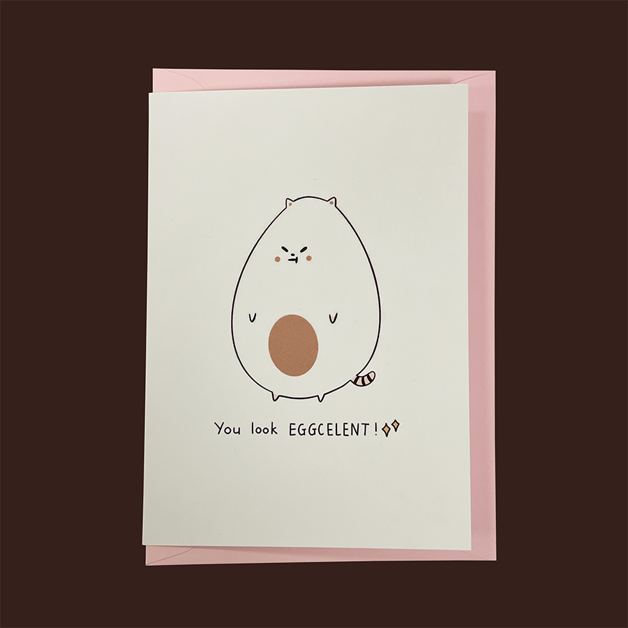 "You look Eggcelent" Frankie Greeting Card