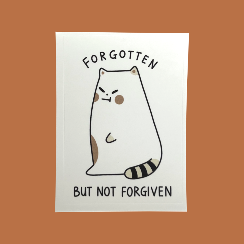 Frankie "Forgotten but not Forgiven" Sticker