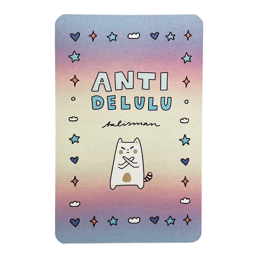 Anti Delulu Talisman